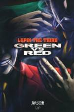 Watch Lupin III Green VS Red M4ufree