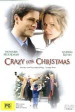 Watch Crazy for Christmas M4ufree