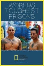 Watch Worlds Toughest Prisons M4ufree
