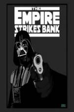 Watch The Empire Strikes Bank M4ufree