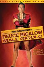 Watch Deuce Bigalow: Male Gigolo M4ufree