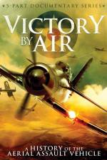 Watch Victory by Air: A History of the Aerial Assault Vehicle M4ufree