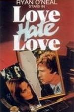 Watch Love Hate Love M4ufree
