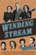 Watch The Winding Stream M4ufree