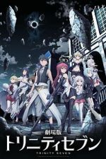 Watch Trinity Seven: The Movie - Eternity Library and Alchemic Girl M4ufree