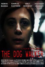 Watch The Dog Walker M4ufree