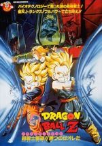 Watch Dragon Ball Z: Bio-Broly M4ufree