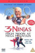 Watch 3 Ninjas High Noon at Mega Mountain M4ufree