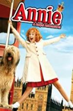 Watch Annie: A Royal Adventure! M4ufree