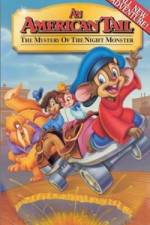 Watch An American Tail The Mystery of the Night Monster M4ufree