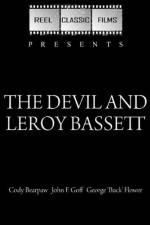 Watch The Devil and Leroy Bassett M4ufree