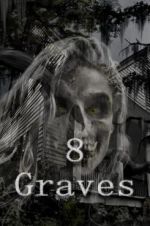 Watch 8 Graves M4ufree
