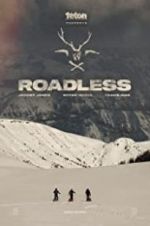 Watch Roadless M4ufree
