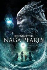 Watch Legend of the Naga Pearls M4ufree