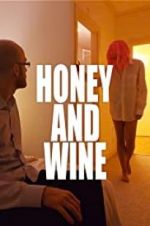 Watch Honey and Wine M4ufree
