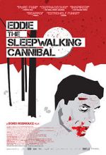 Watch Eddie: The Sleepwalking Cannibal M4ufree