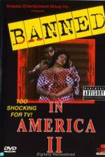 Watch Banned In America II M4ufree