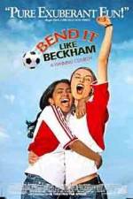 Watch Bend It Like Beckham M4ufree
