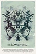 Watch The Roma Project M4ufree