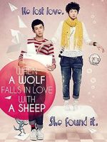 Watch When a Wolf Falls in Love with a Sheep M4ufree