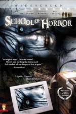 Watch School of Horror M4ufree