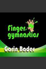 Watch Garin Bader: Finger Gymnastics Super Hand Conditioning M4ufree