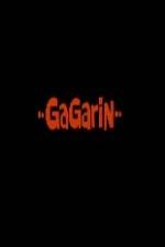 Watch Gagarin M4ufree