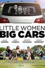 Watch Little Women, Big Cars M4ufree