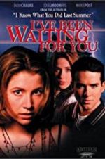 Watch I\'ve Been Waiting for You M4ufree