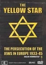 Watch The Yellow Star: The Persecution of the Jews in Europe - 1933-1945 M4ufree