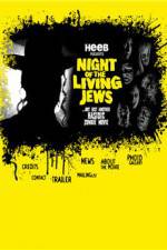 Watch Night of the Living Jews M4ufree