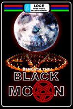 Watch Beneath the Black Moon M4ufree