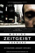 Watch Zeitgeist Moving Forward M4ufree