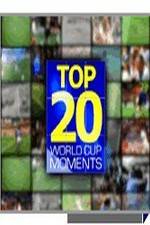 Watch Top 20 FIFA World Cup Moments M4ufree