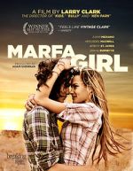 Watch Marfa Girl M4ufree