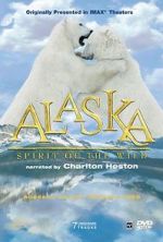 Watch Alaska: Spirit of the Wild M4ufree