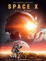 Watch Space X: Mission to Mars M4ufree