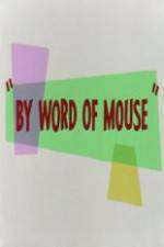 Watch By Word of Mouse M4ufree