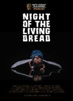 Watch Night of the Living Dread (Short 2021) M4ufree