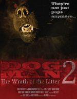 Watch Dogman 2: The Wrath of the Litter M4ufree