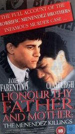 Watch Honor Thy Father and Mother: The True Story of the Menendez Murders M4ufree