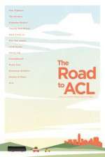 Watch The Road to ACL M4ufree