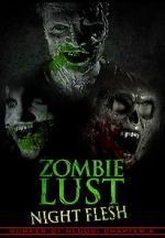 Watch Bunker of Blood: Chapter 6: Zombie Lust: Night Flesh M4ufree