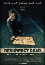 Watch Resurrect Dead: The Mystery of the Toynbee Tiles M4ufree