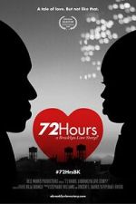 Watch 72 Hours: A Brooklyn Love Story? M4ufree