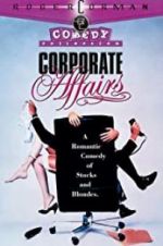 Watch Corporate Affairs M4ufree