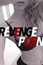 Watch Revenge Porn M4ufree