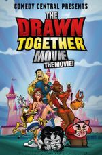 Watch The Drawn Together Movie! M4ufree