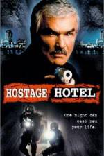 Watch Hard Time Hostage Hotel M4ufree