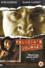 Watch Felicia's Journey M4ufree
